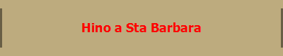 Hino a Sta Barbara